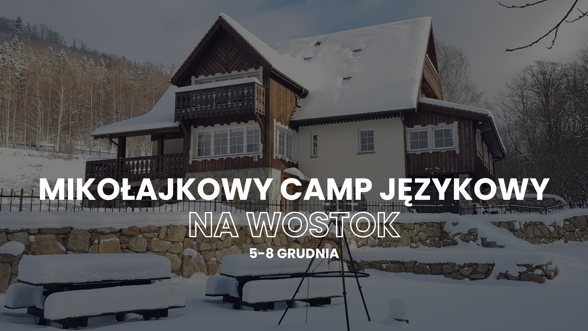 Mikołajkowy camp językowy z NA WOSTOK w Kotlinie Kłodzkiej